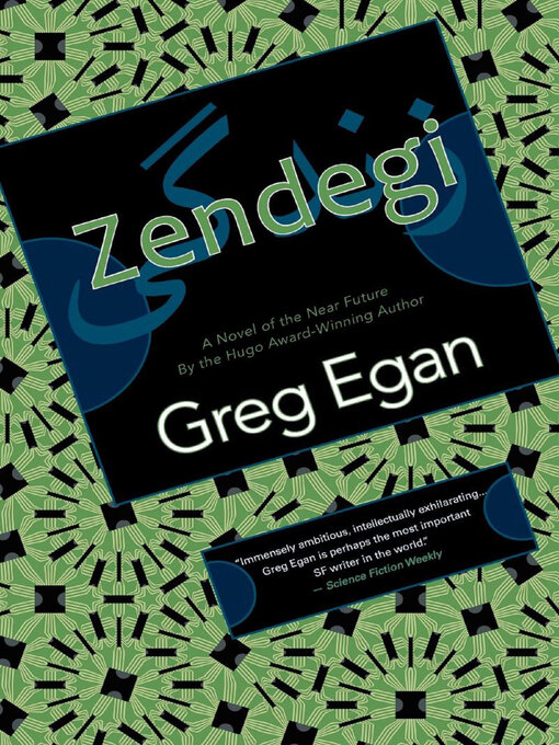 Title details for Zendegi by Greg Egan - Available